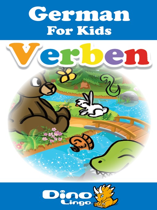 Title details for German for kids - Verbs storybook by Dino Lingo - Available